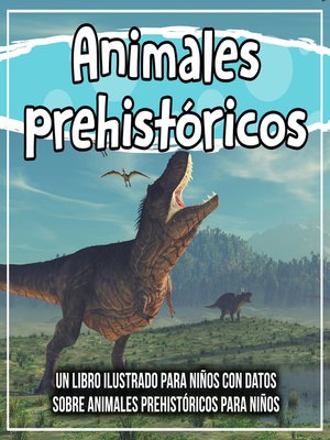 cover image of Animales prehistóricos